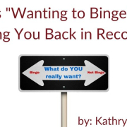 Wanting to binge in recovery