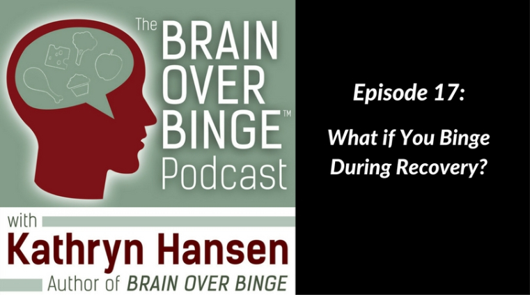 Get back on track after a binge (podcast)