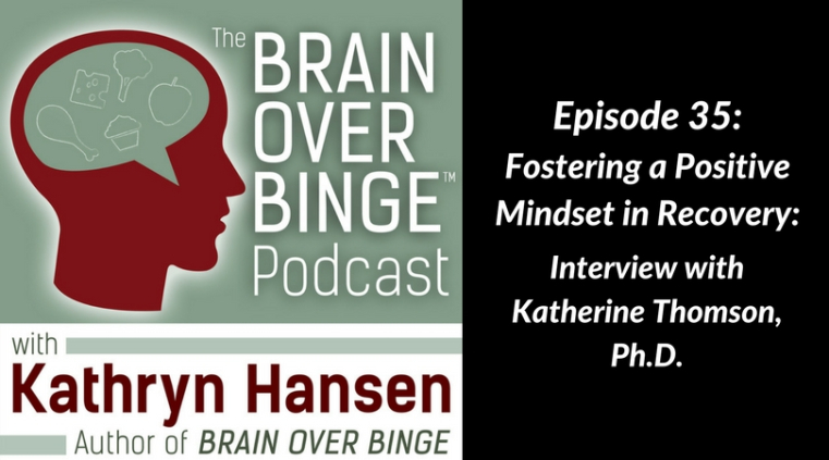 Positive mindset binge eating recovery (Katherine Thomson)